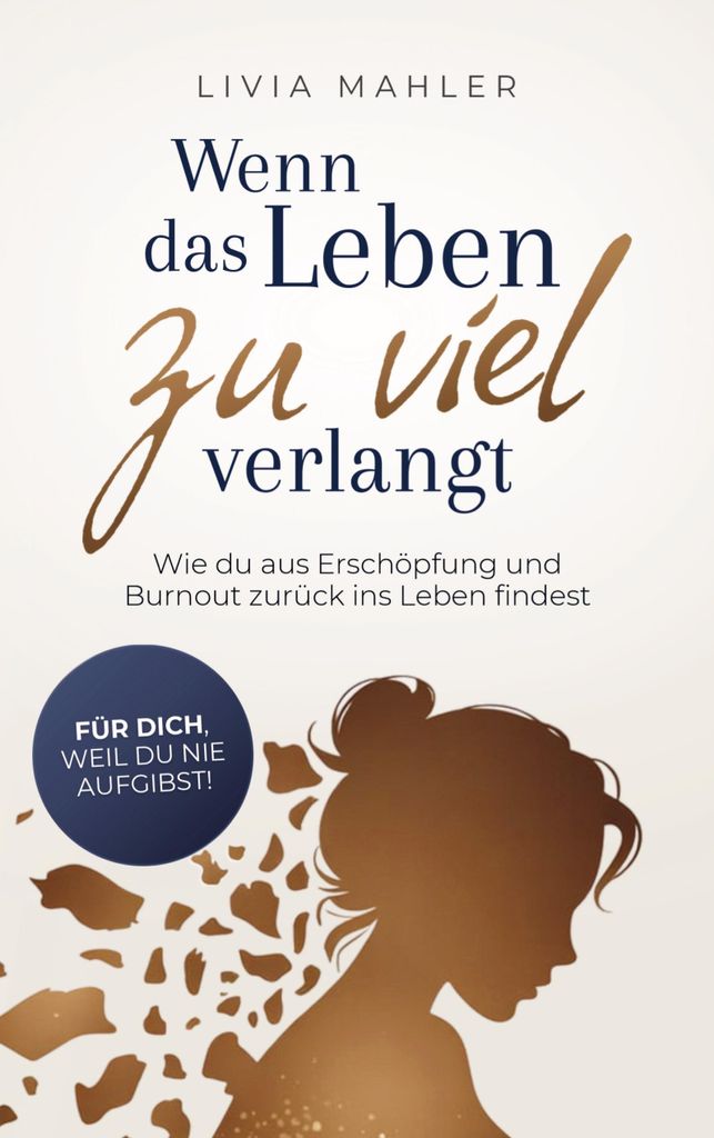 Wenn das Leben zu viel verlangt Produktbild 