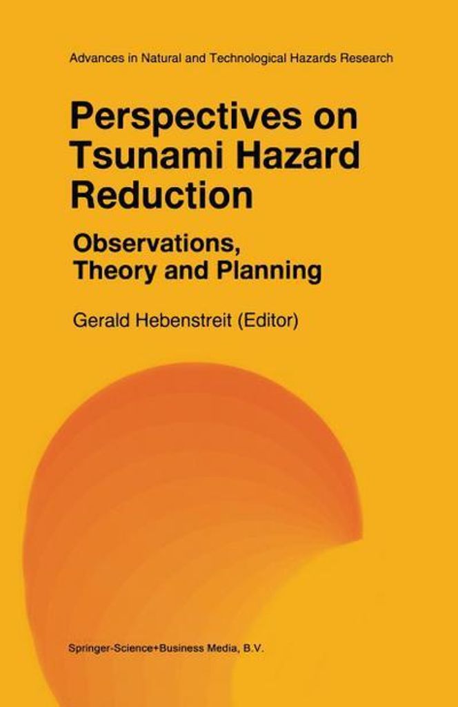 Perspektiven zur Verringerung der Tsunami-Gefahr: Beobachtungen, Theorie und Planung