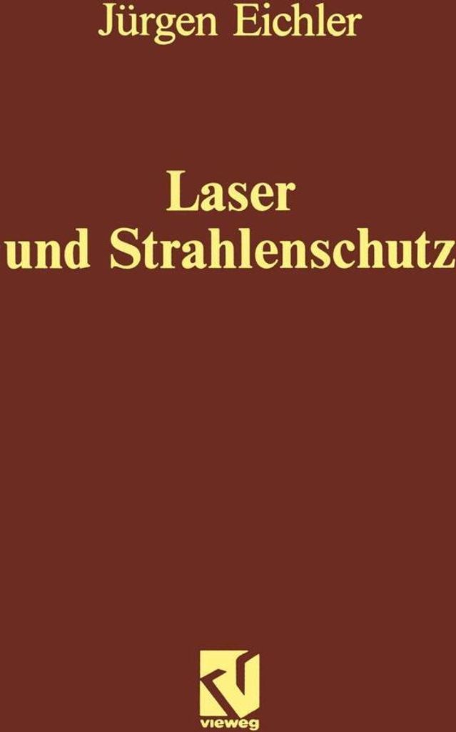Laser und Strahlenschutz