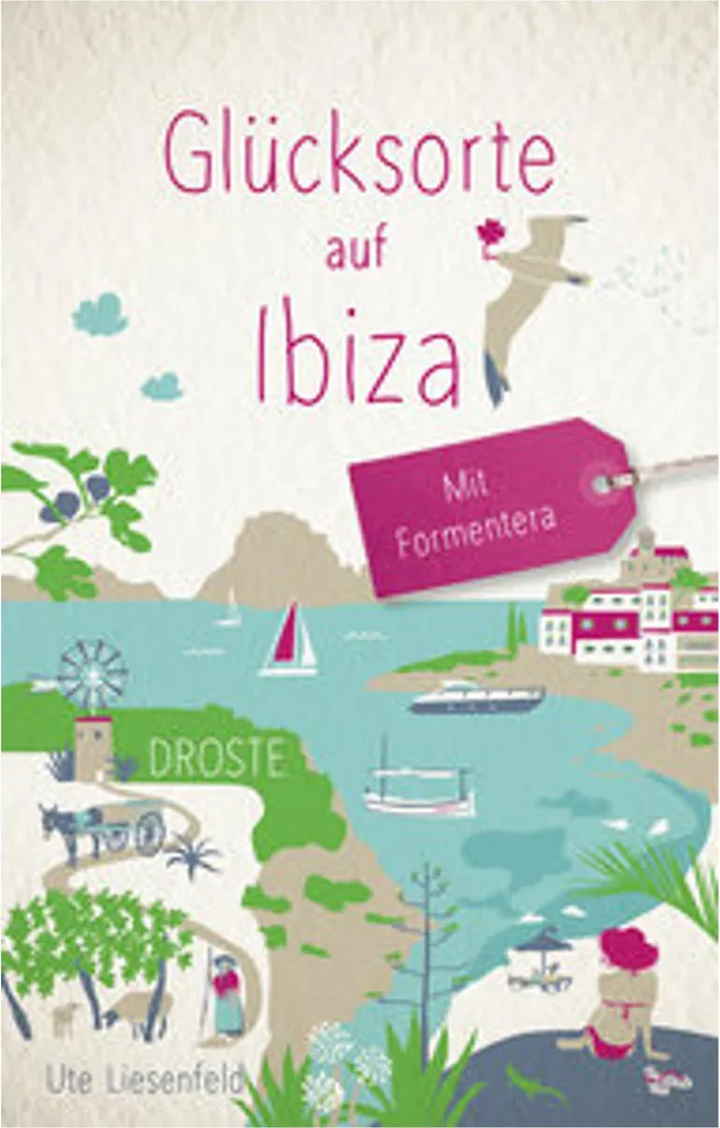 Livre Ibiza Formentera - Le Guide Ultime pour Éviter le Tourisme de Masse
