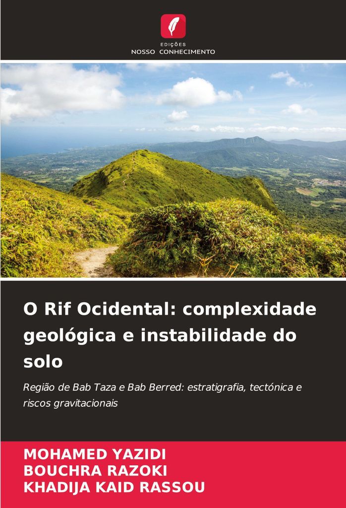 O Rif Ocidental: complexidade geológica e instabilidade do solo