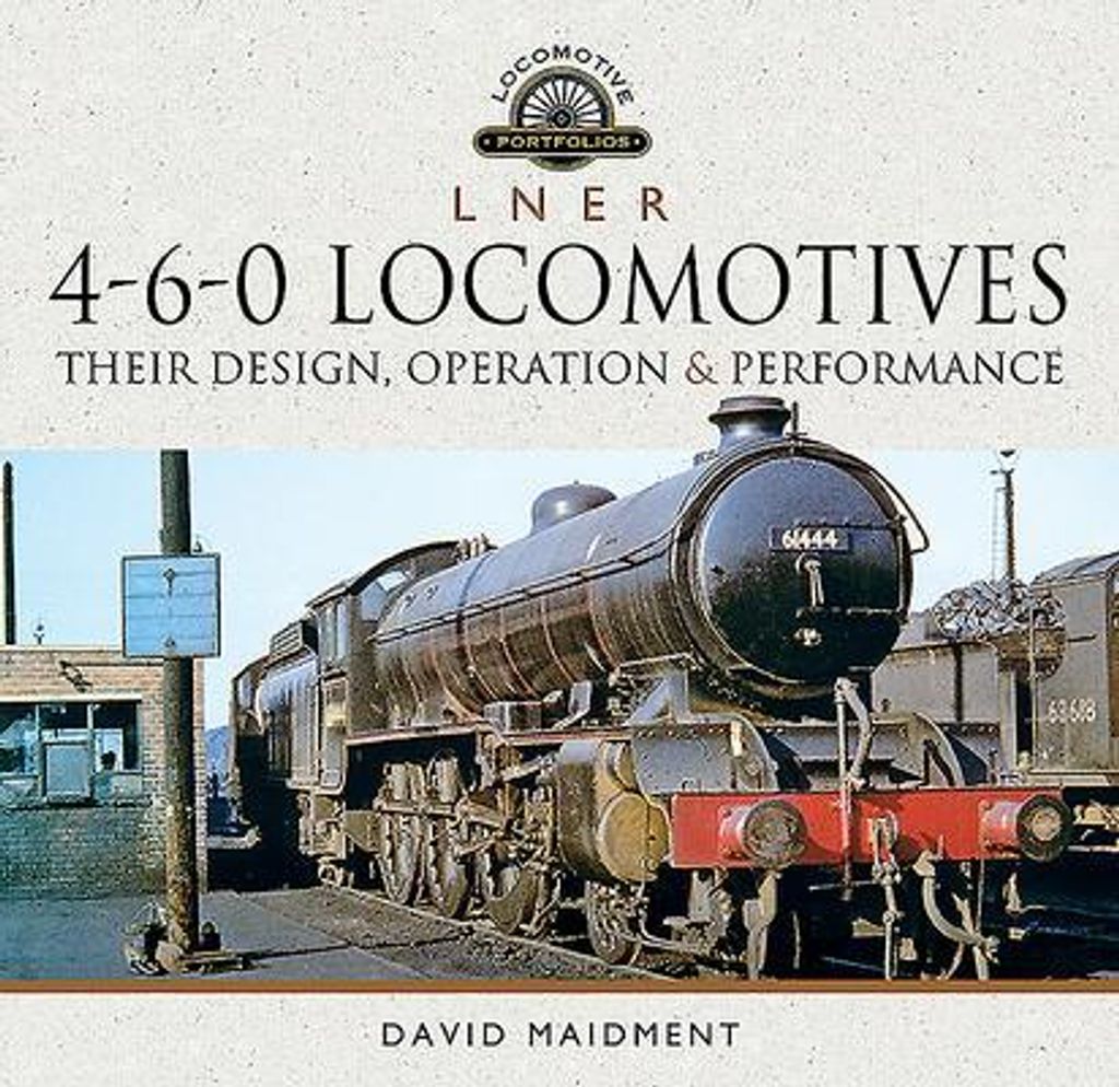 L N E R 4-6-0 Locomotives – Lingua: Inglese