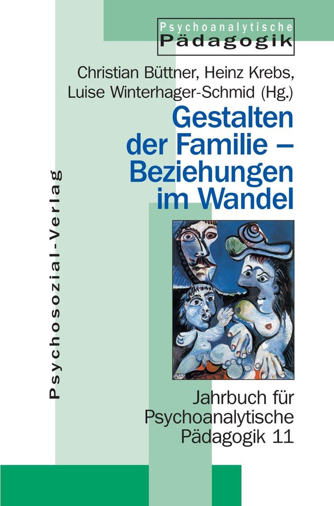 Gestalten der Familie - Beziehungen im Wandel