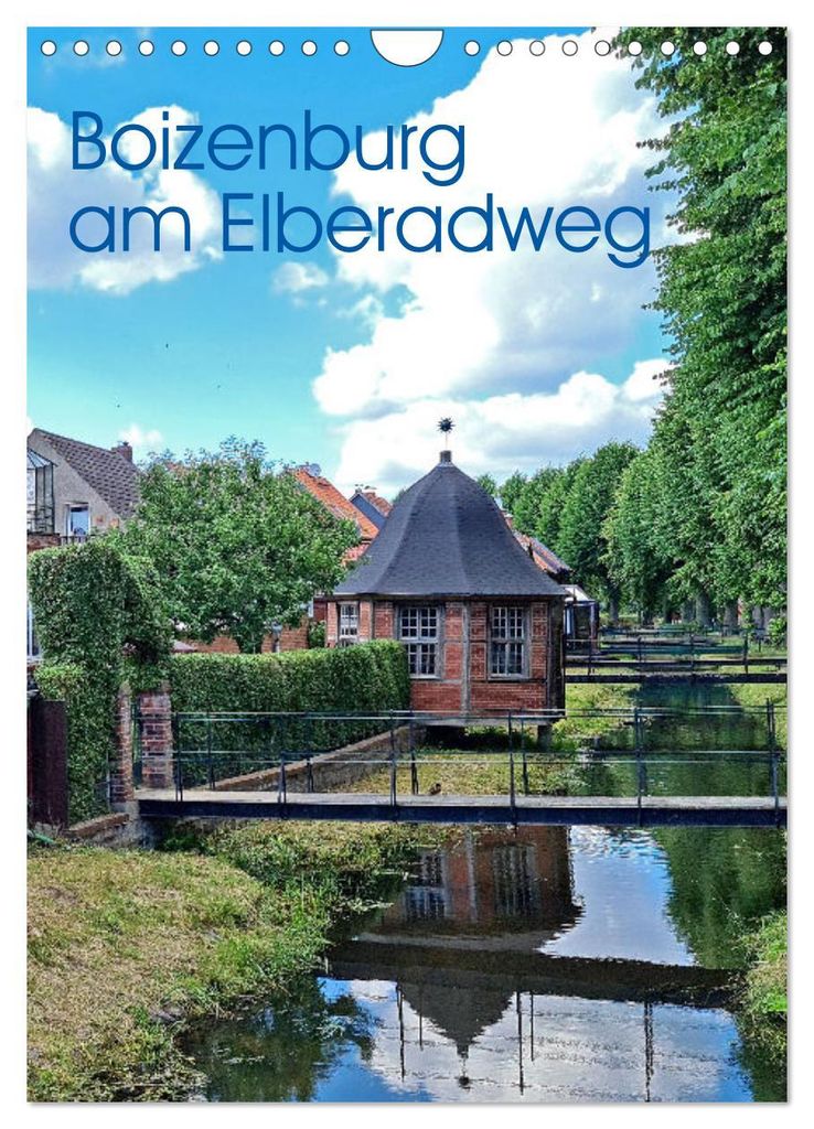 Boizenburg am Elberadweg (Wandkalender 2027 DIN A4 hoch), CALVENDO Monatskalender