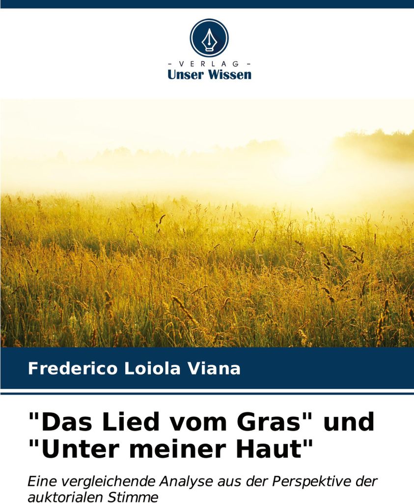 "Das Lied vom Gras" und "Unter meiner Haut"