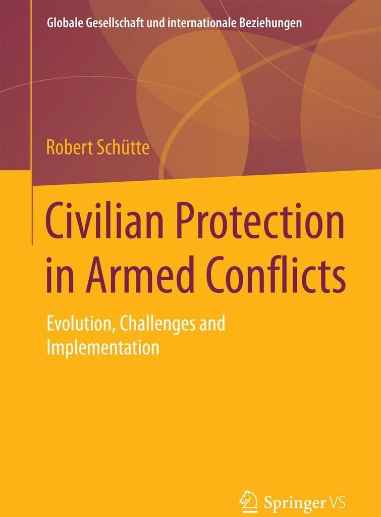 Civilian Protection in Armed Conflicts