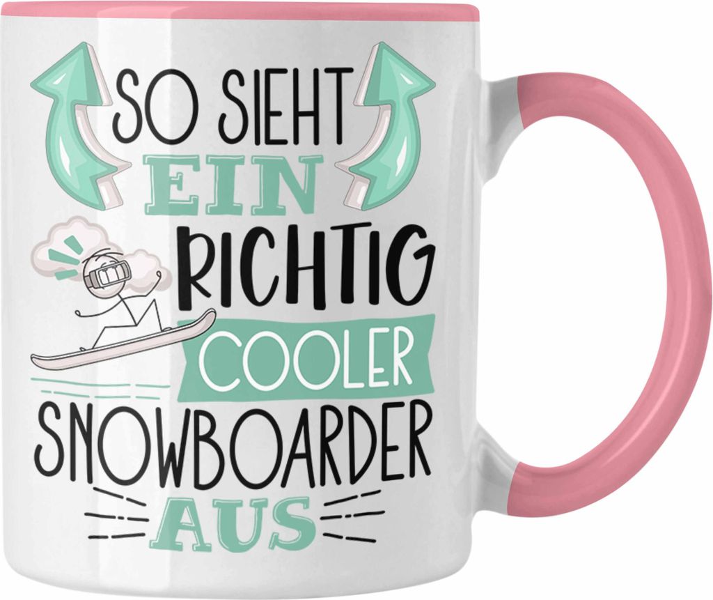 Trendation - Snowboarder Tasse Geschenk So Sieht Ein Richtig Cooler Snowboarder Aus Geschenkidee Spruch Lustig Becher (Rosa)