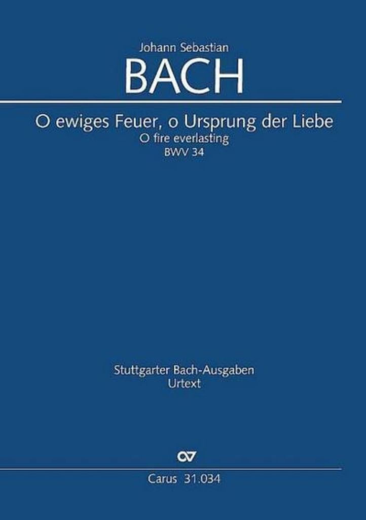 O ewiges Feuer, o Ursprung der Liebe / Kantate Nr.34 D-Dur, Klavierauszug