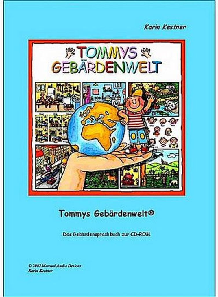 Tommys Gebärdenwelt 1 - Das Gebärdensprachbuch