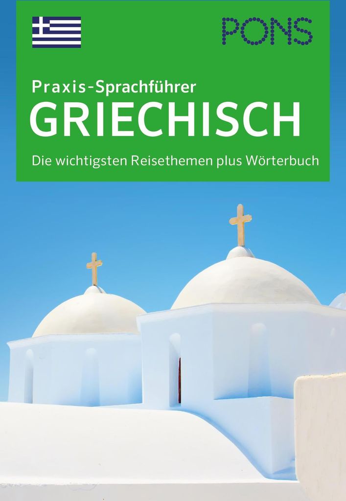 PONS Praxis-Sprachführer Griechisch