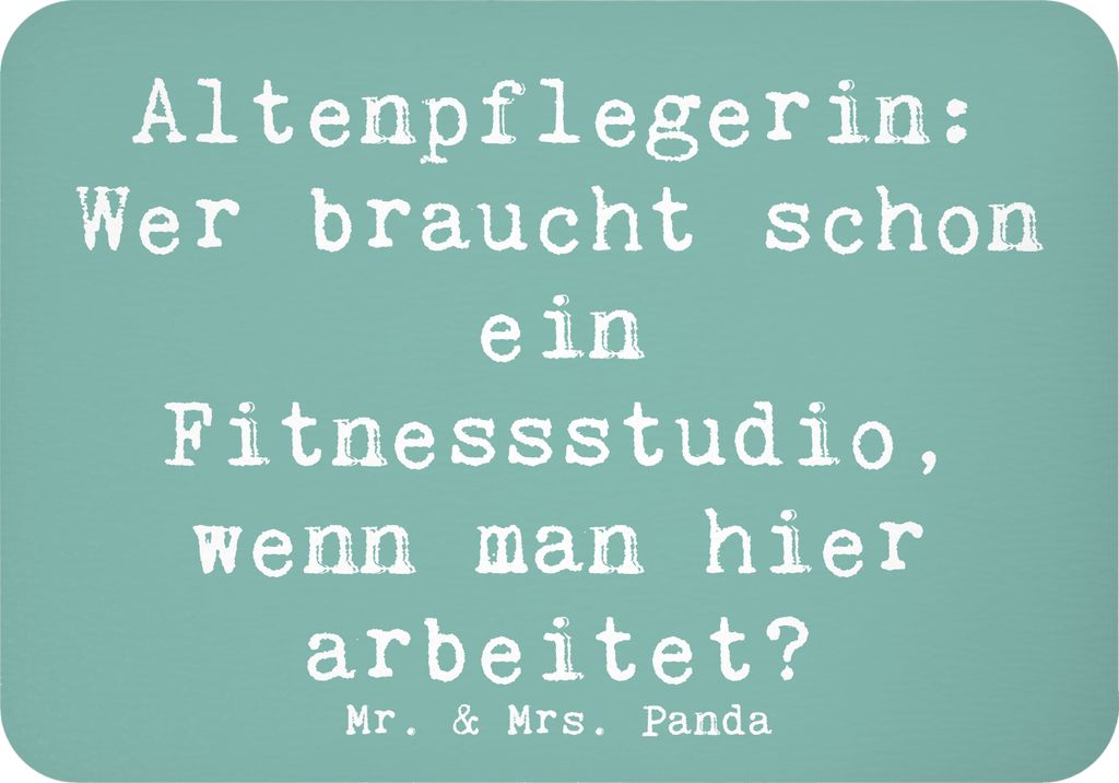 Mr. & Mrs. Panda magnet Spruch Altenpflegerin Fitness - Meeresbrise - Geschenk, Dank, Seniorenbetreuung, Geschenke mit Herz, humorvolle Sprüche, G...