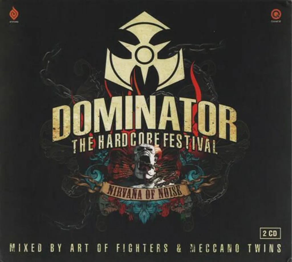 Album Dominator 2011 Nirvana Of Noise Retrouvez l'Énergie Hardcore