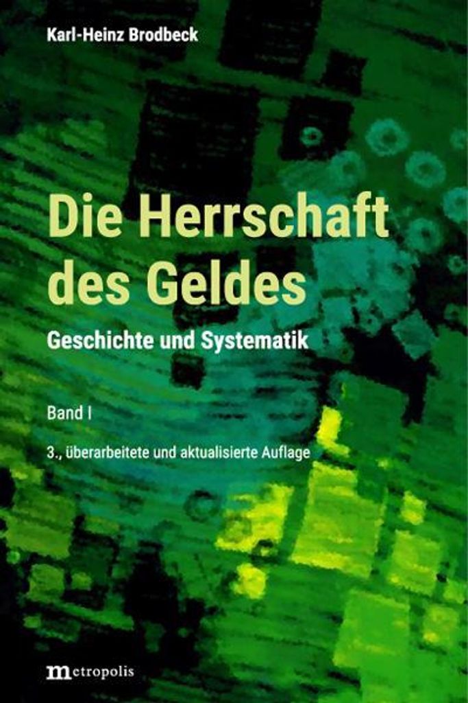 Die Herrschaft des Geldes