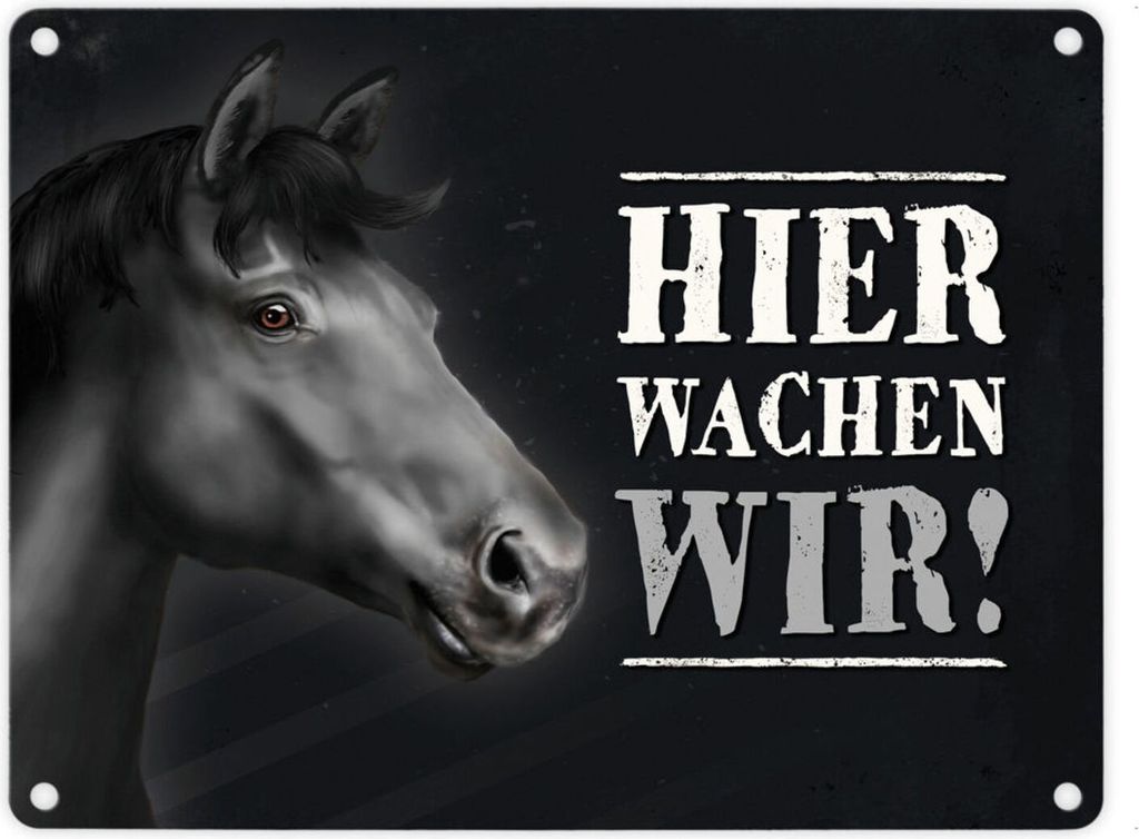 Metallschild mit Pferd Motiv und Spruch: Hier wachen wir! Metallschild
