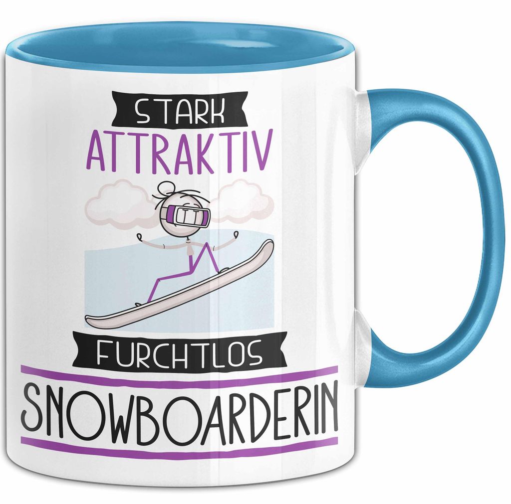Snowboarderin Tasse Geschenk Becher Stark Attraktiv Furchtlos Snowboarderin Lustige Geschenkidee (Blau)