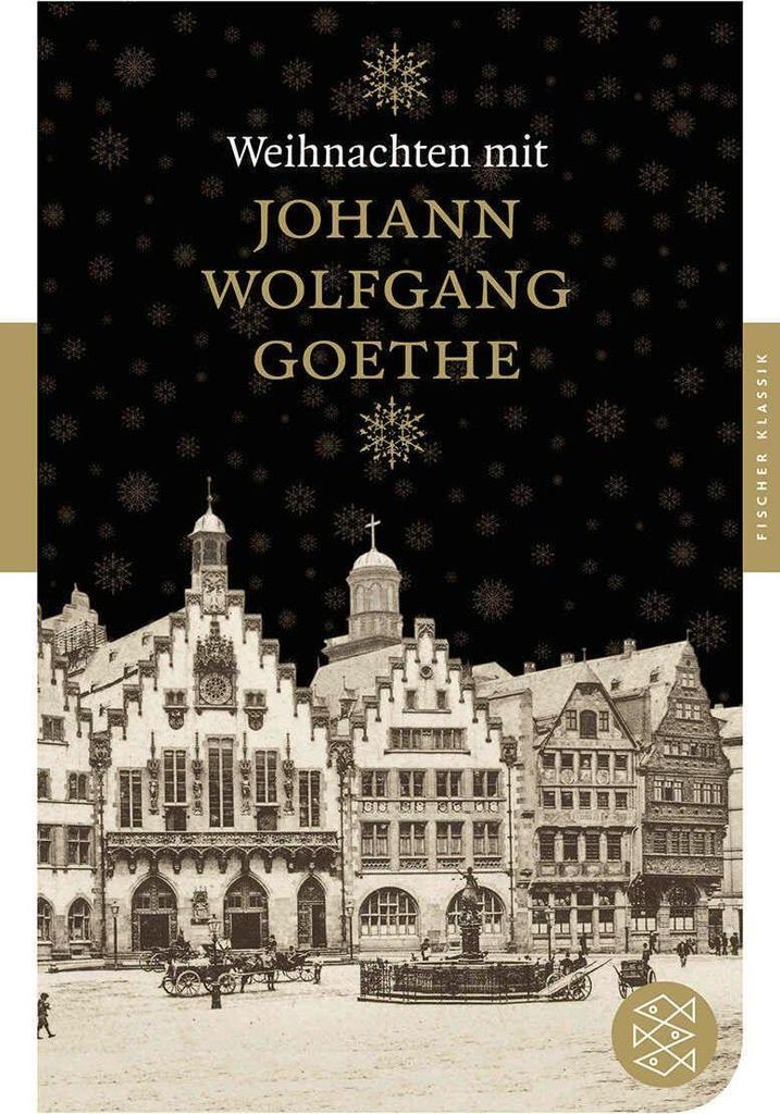 Weihnachten mit Johann Wolfgang von Goethe
