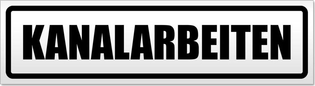 Kanalarbeiten Magnetschild Schild magnetisch