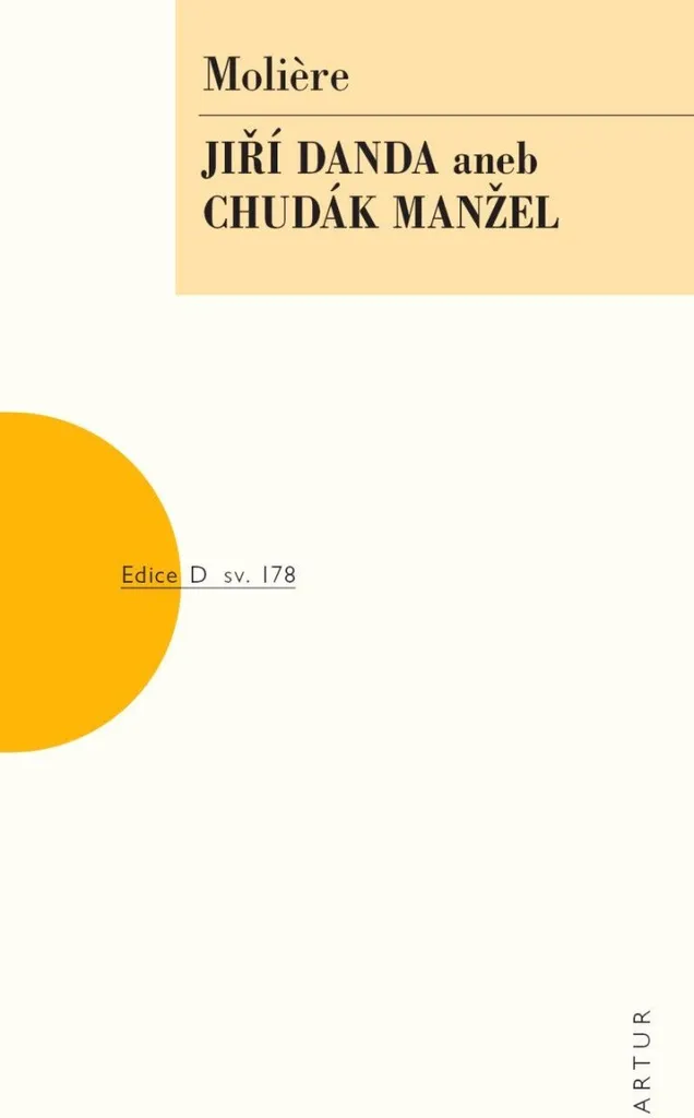 Pièce de Théâtre Jíra Danda aneb Chudák manžel en Livre de Poche