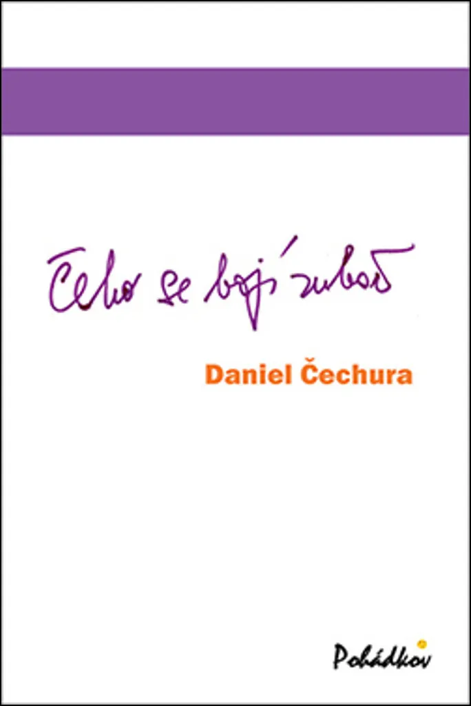 Comprendre la Peur du Dentiste avec le Livre Čeho se bojí zubař de Čechura