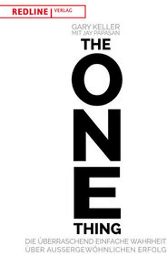 Livre contre la surcharge mentale The One Thing méthode anti-stress