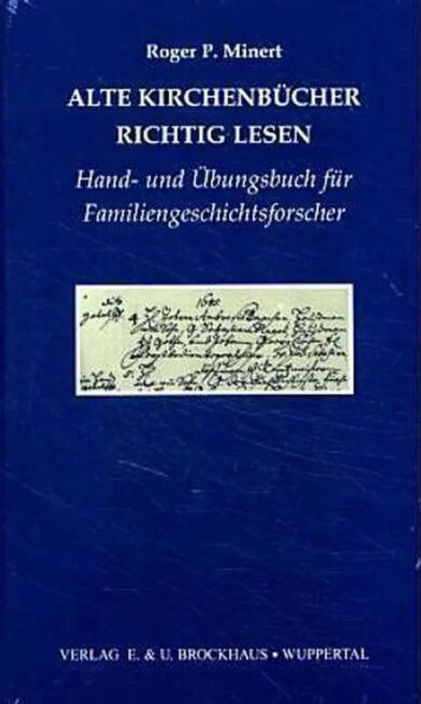 Lire correctement les anciens registres paroissiaux - Méthode Illustrée