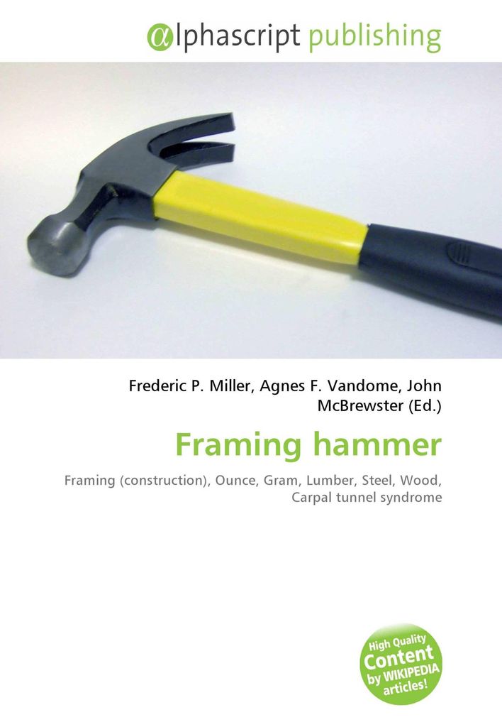 Framing hammer