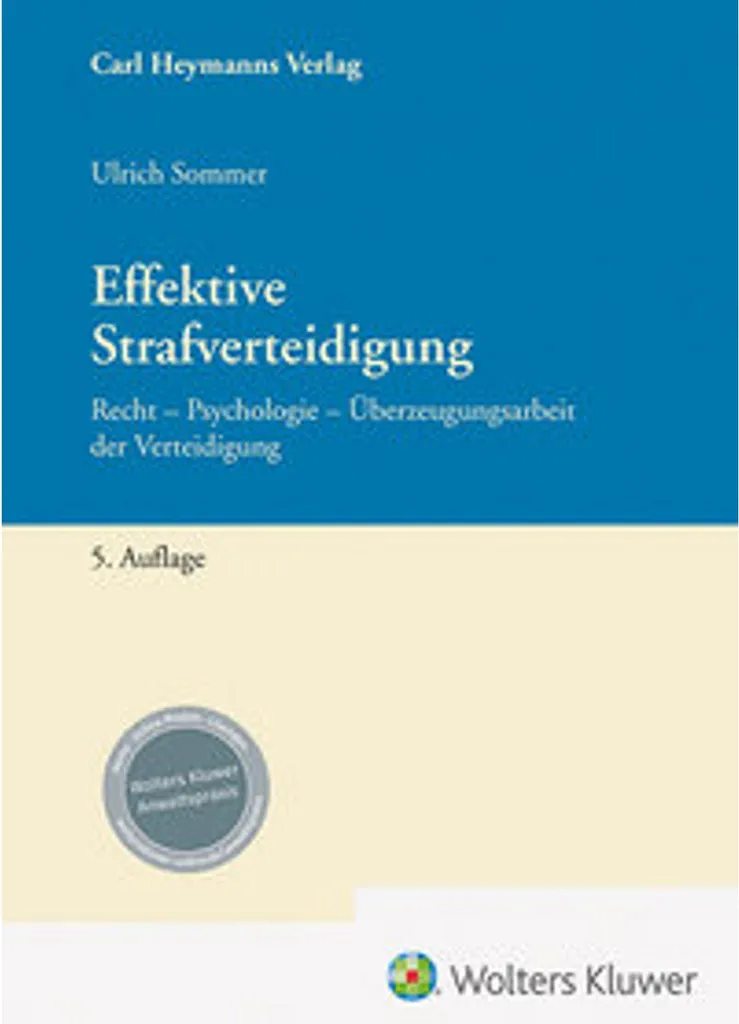 Livre de droit pénal Effektive Strafverteidigung pour avocats et juristes