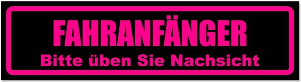 Kiwistar - Autoaufkleber - Pink - Schwarz - 30 x 8 cm - Fahranfänger. Bitte üben Sie Nachsicht - Hinweis Aufkleber Sticker für Auto, Kfz, Fahrra...