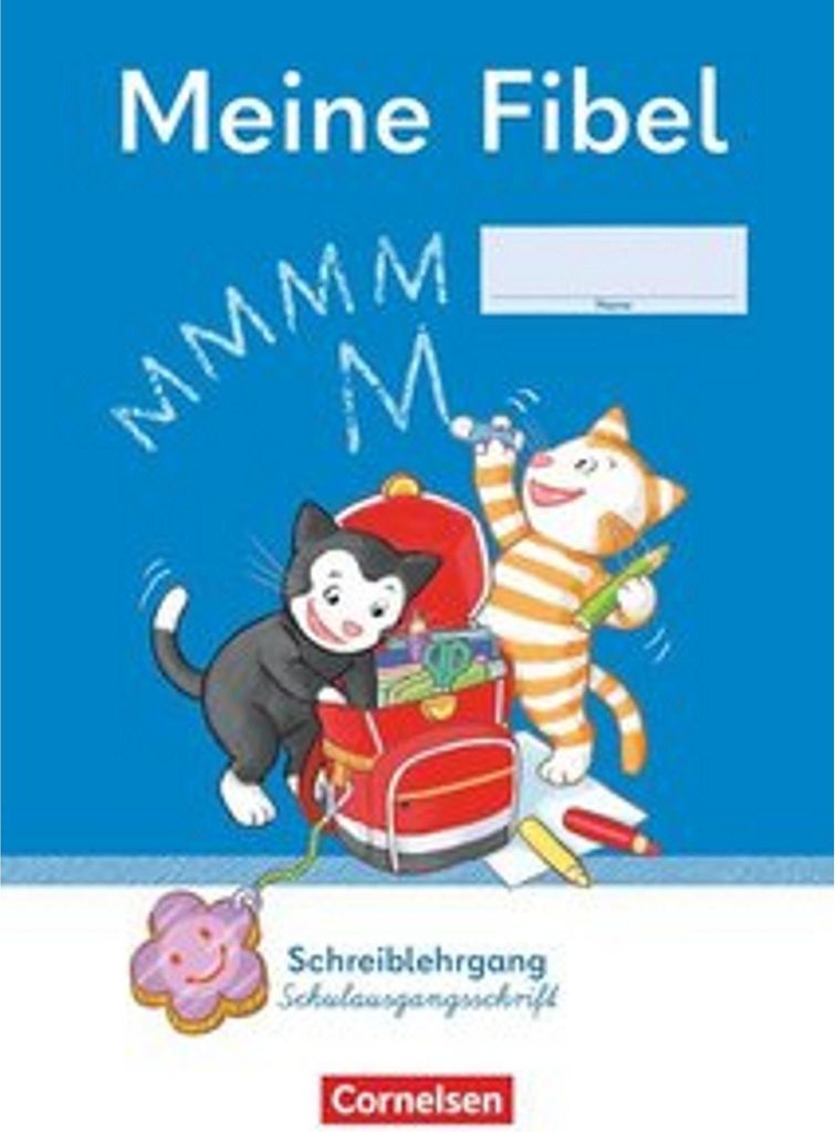 Meine Fibel - Ausgabe 2022 - 1. Schuljahr