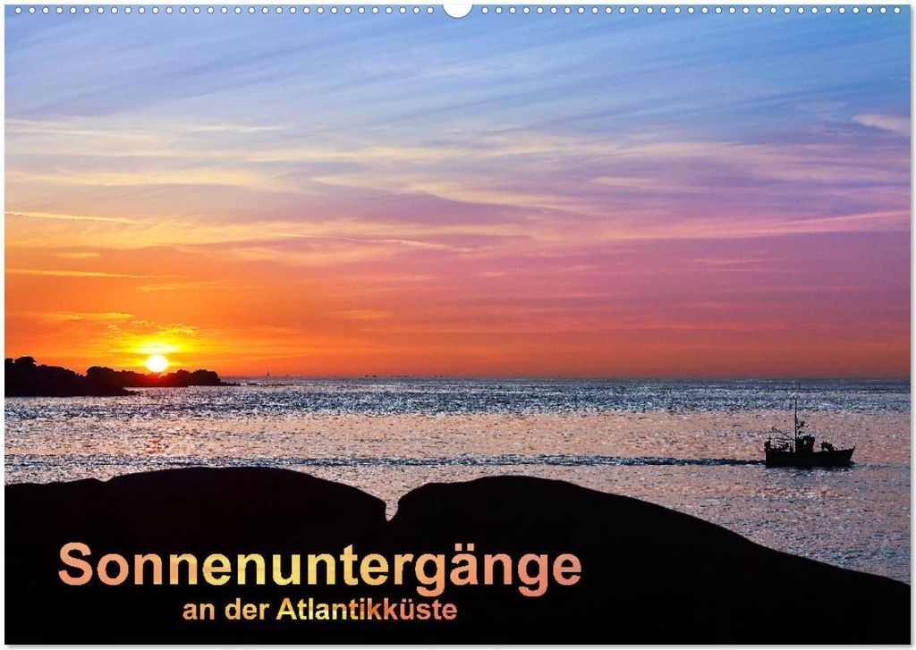 Sonnenuntergänge an der Atlantikküste (Wandkalender 2026 DIN A2 quer), CALVENDO Monatskalender