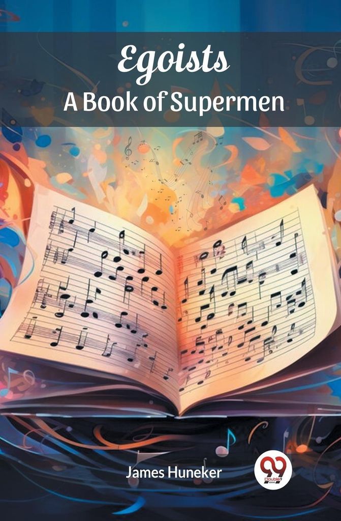Egoists A Book of Supermen