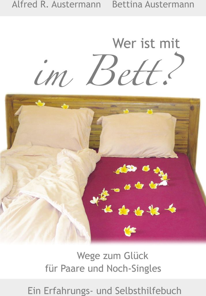 Wer ist mit im Bett