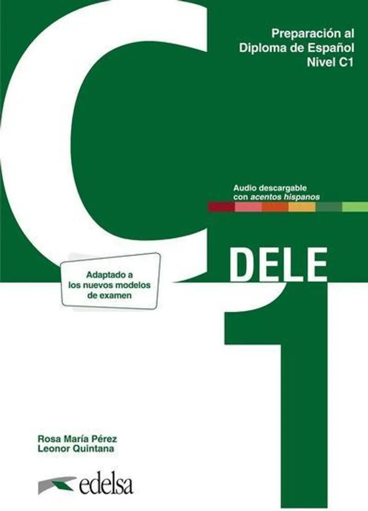 Méthode Dele C1 Espagnol 2024 - Manuel et Accès Digital Premium Inclus