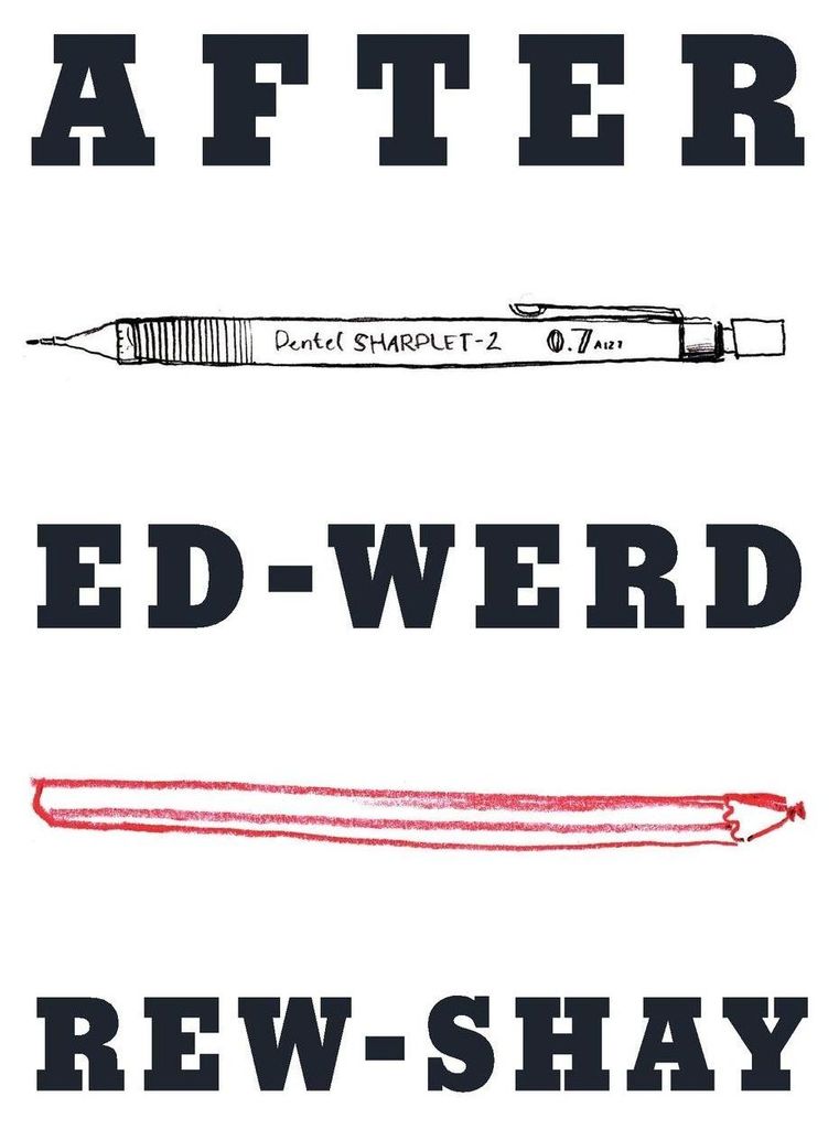 After Ed-Werd Rew-Shay