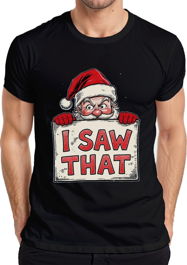 I SAW THAT Lustiger Weihnachtsmann Weihnachtsgeschenk Nikolaus Herren T-Shirt, Schwarz, 3XL