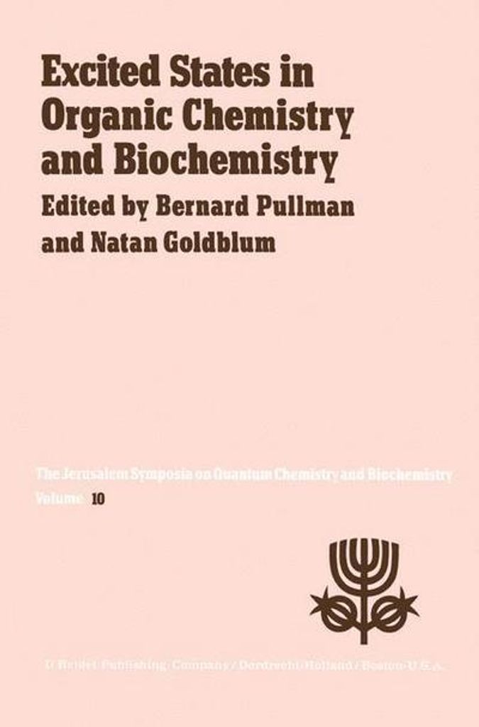 Excited States in Organic Chemistry and Biochemistry