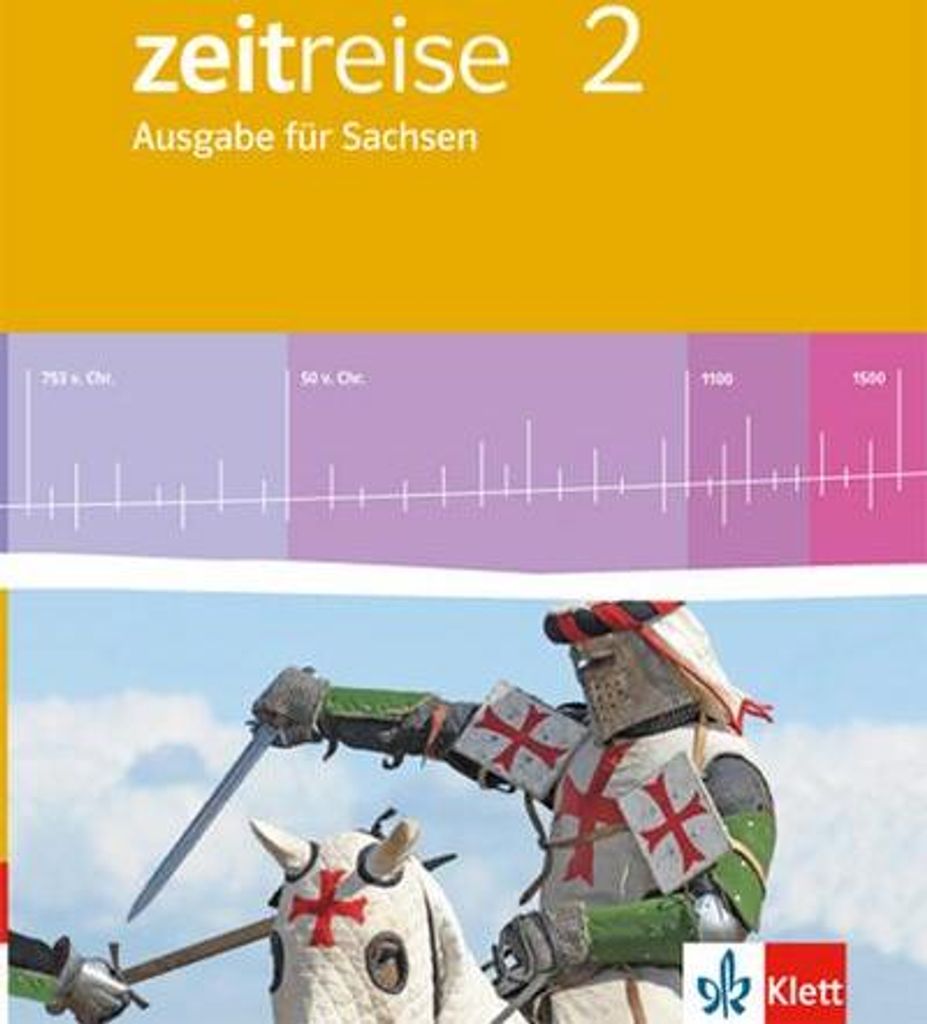 Zeitreise 2.Schülerbuch. Neue Ausgabe für Sachsen