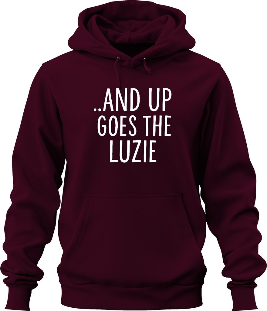 And up goes the Luzie Party Karneval Feier Lustig Retro Spaß Uni Hoodie Kapuzenpullover, Burgundy, S