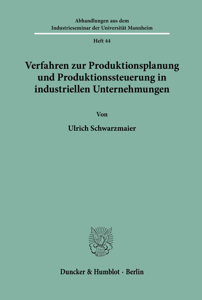 Verfahren zur Produktionsplanung und Produktionssteuerung in industriellen Unternehmungen.