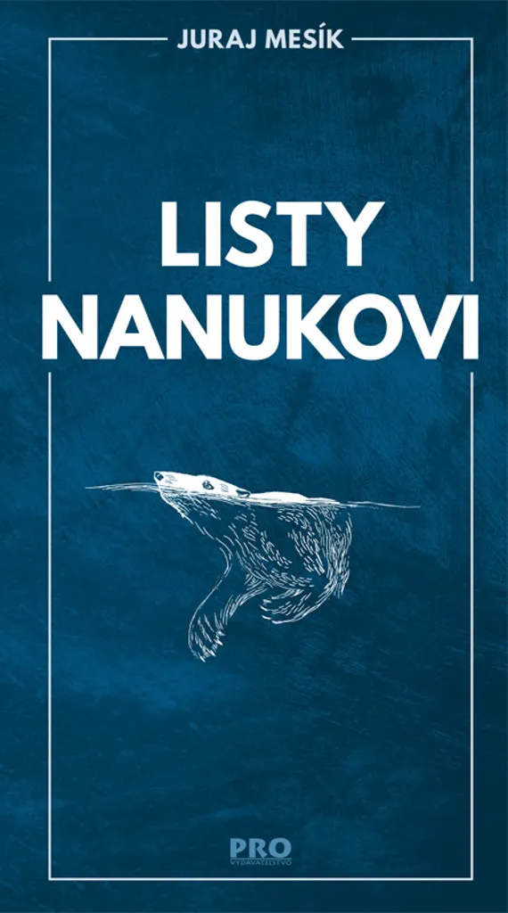 Lecture Voyage Listy Nanukovi par Juraj Mesík - Idéal pour s'évader