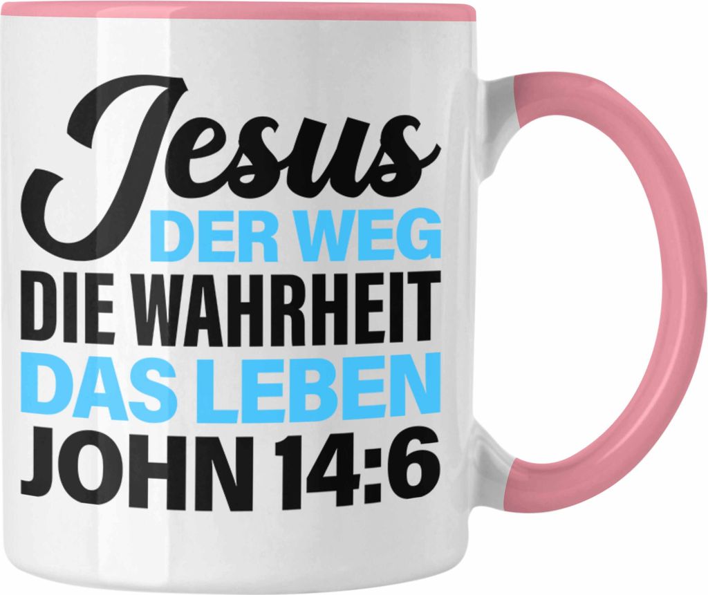 Trendation - Bibel Vers Tasse Jesus der Weg die Wahrheit Produktbild 