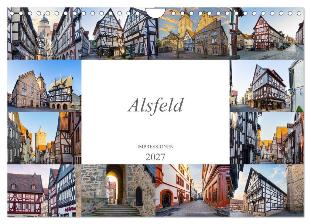 Alsfeld Impressionen (Wandkalender 2027 DIN A4 quer), CALVENDO Monatskalender