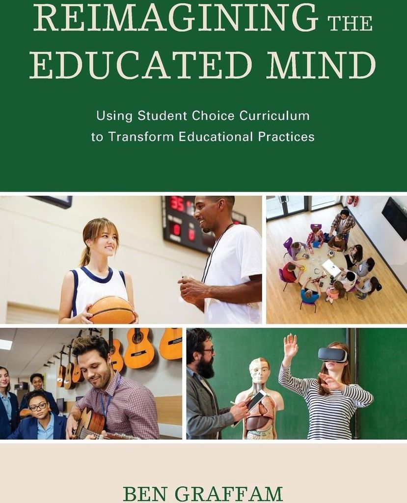 Reimagining the Educated Mind