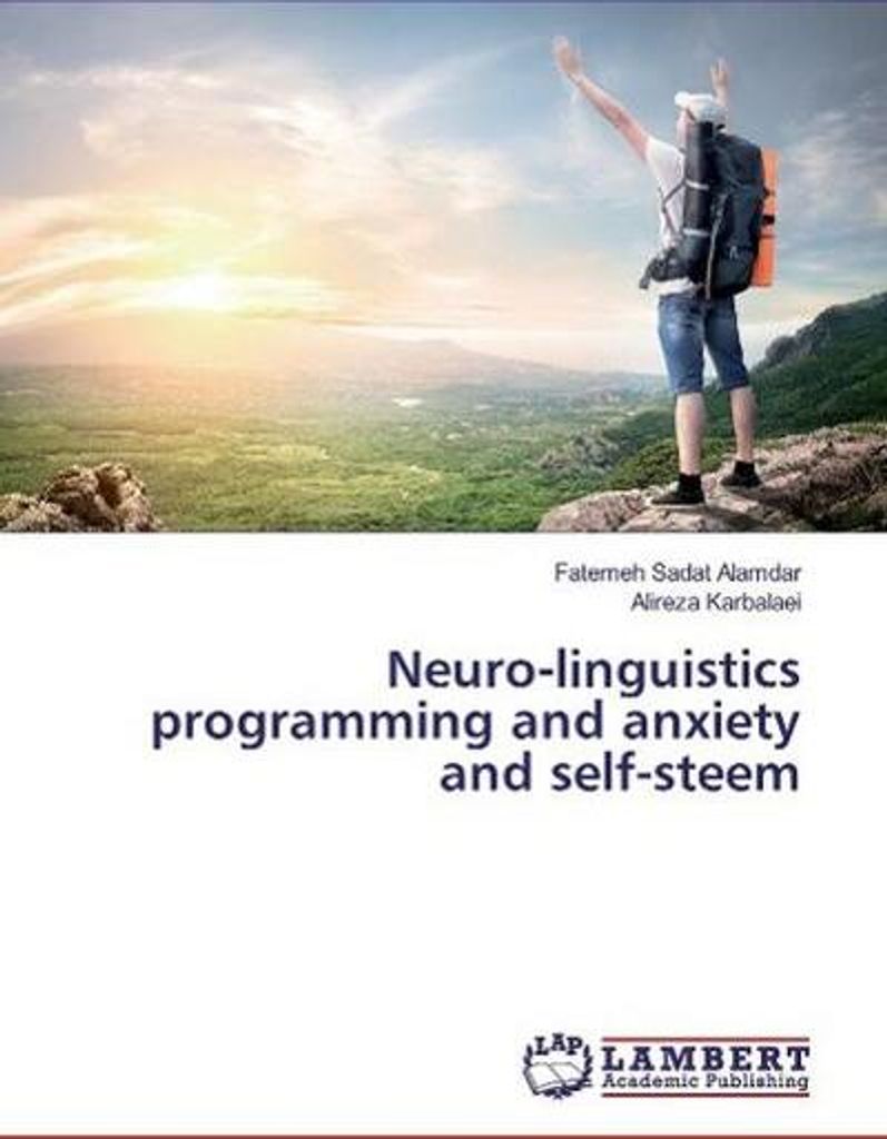 Neuro-linguistics programming and anxiety and self-steem