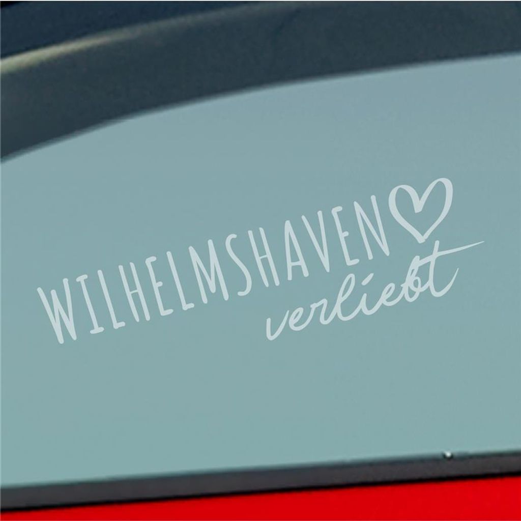 Auto Aufkleber Wilhelmshaven verliebt Herz Stadt Heimat Liebe Car 19x5 cm Milchglas Sticker Heckscheibenaufkleber