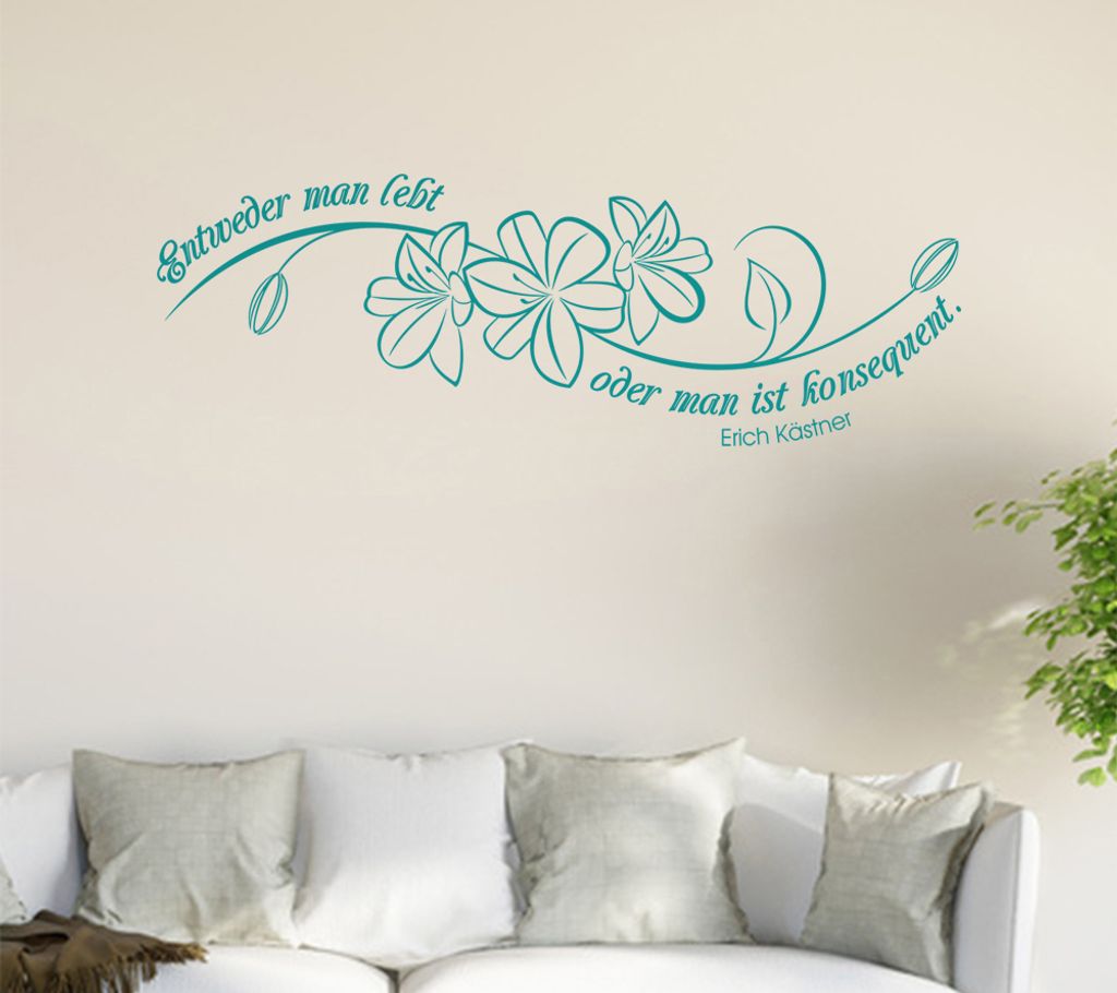 Entweder man lebt ... Wandtattoo in 6 Größen - Wandaufkleber Wall Sticker - Dekoration, Küche, Wohnzimmer, Schlafzimmer, Badezimmer