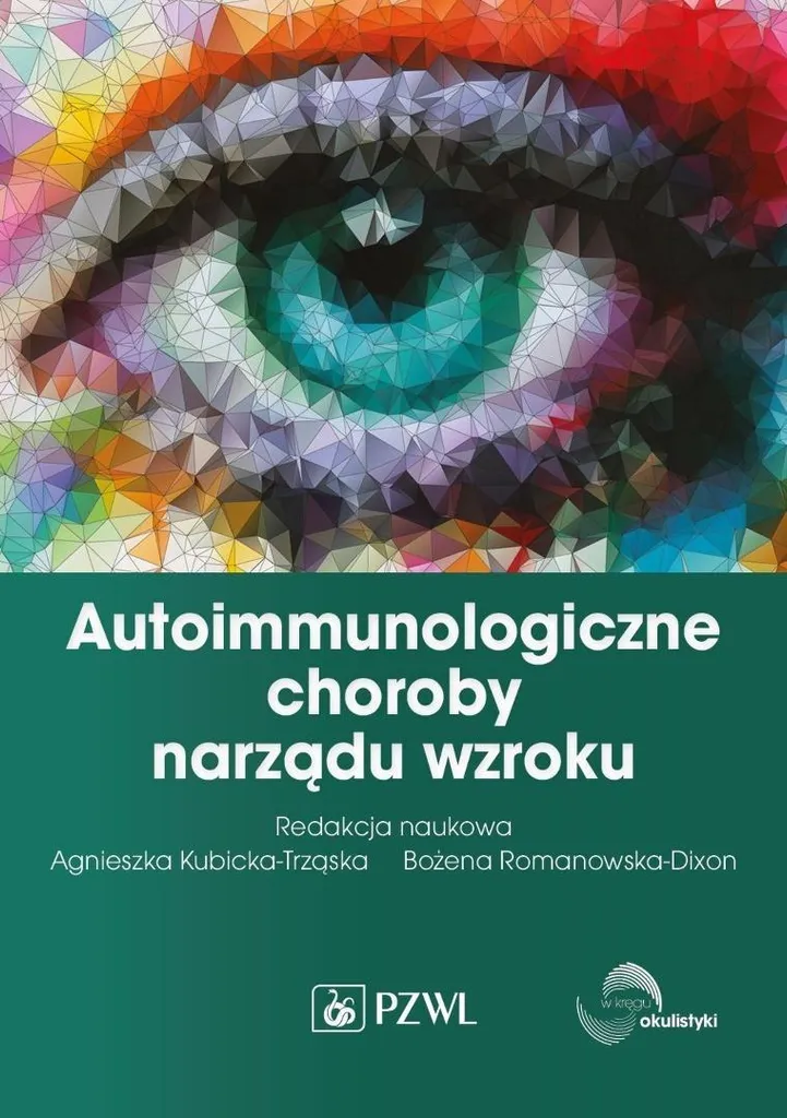 Livre Médical : Autoimmunologiczne choroby narządu wzroku Relié 2024
