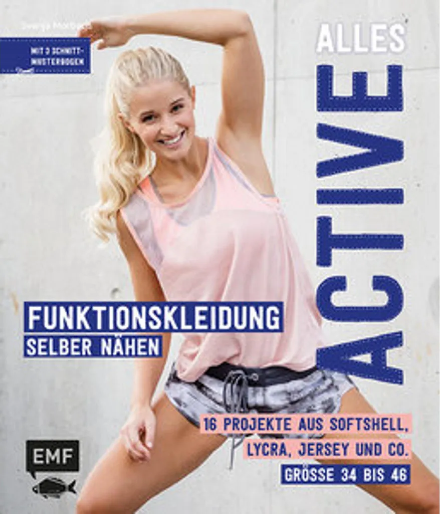 Alles Active : livre pour coudre vos vêtements de sport techniques soi-même