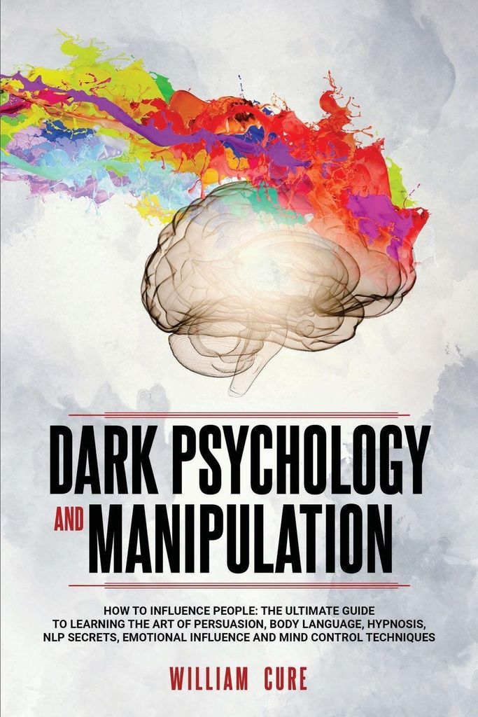 Dark Psychology And Manipulation