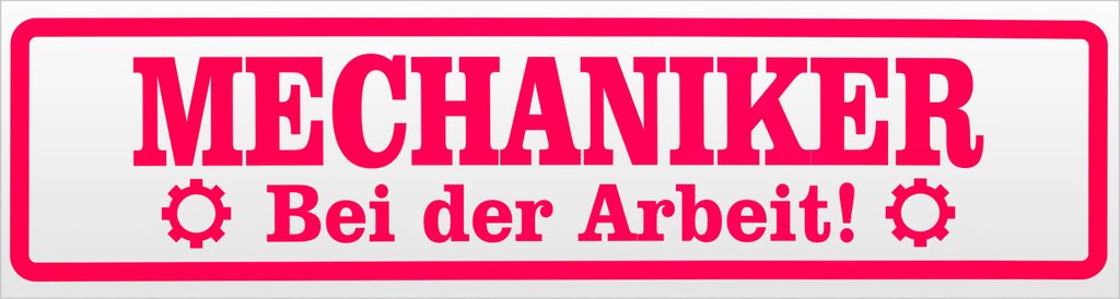 Kiwistar Mechaniker bei der Arbeit Magnetschild Schild magnetisch - 60cm Neonpink - Magnetfolie für Auto PKW Kfz